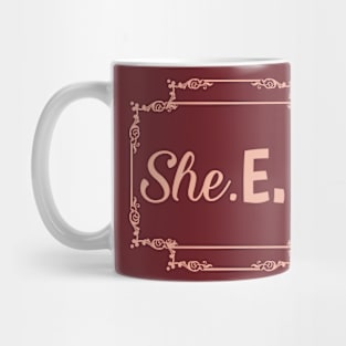 She.E.O Mug